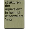 Strukturen Der Aquivalenz In Heinrich Wittenwilers 'Ring' door Florian Haymann