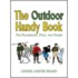 The Outdoor Handy Book: For Playground, Field, And Forest