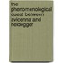 The Phenomenological Quest Between Avicenna And Heidegger