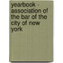 Yearbook - Association Of The Bar Of The City Of New York