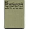 Zur Schwanksammlung 'Nachtbuchlein' Von Valentin Schumann door Melanie Ellrott