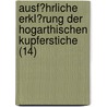 Ausf?Hrliche Erkl?Rung Der Hogarthischen Kupferstiche (14) door Georg Christophe Lichtenberg