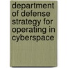 Department Of Defense Strategy For Operating In Cyberspace door United States Dept of Defense