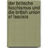 Der Britische Faschismus Und Die British Union Of Fascists