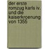 Der Erste Romzug Karls Iv. Und Die Kaiserkroenung Von 1355