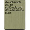 Die Schlümpfe 26. Die Schlümpfe und das allwissende Buch door Meyo