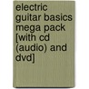 Electric Guitar Basics Mega Pack [With Cd (Audio) And Dvd] door Keith Wyatt