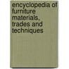 Encyclopedia Of Furniture Materials, Trades And Techniques door Clive Edwards