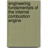 Engineering Fundamentals Of The Internal Combustion Engine door Willard W. Pulkrabek