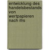 Entwicklung Des Handelsbestands Von Wertpapieren Nach Ifrs door Thomas Lissner