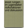 Essst Rungen Im Jugendalter: Risikofaktoren Und Diskussion door Kathrin Kiss-Elder