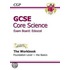 Gcse Core Science Edexcel Workbook - Foundation The Basics