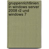 Gruppenrichtlinien in Windows Server 2008 R2 und Windows 7 by Martin Dausch