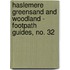 Haslemere Greensand And Woodland - Footpath Guides, No. 32