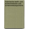 Historische Werft- Und Schwimmkrane Und Schwimmkranpontons door W.L. Andree