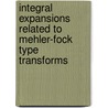 Integral Expansions Related to Mehler-Fock Type Transforms by Nangiopal Mandal