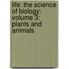 Life: The Science Of Biology: Volume 3: Plants And Animals door H. Craig Heller