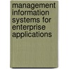 Management Information Systems for Enterprise Applications door Adamantios Koumpis