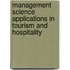 Management Science Applications in Tourism and Hospitality