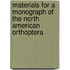 Materials For A Monograph Of The North American Orthoptera