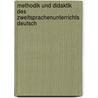Methodik Und Didaktik Des Zweitsprachenunterrichts Deutsch door Bozena Esskali