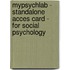 Mypsychlab - Standalone Acces Card - For Social Psychology