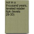 Not in a Thousand Years, Leveled Reader 6pk (Levels 29-30)