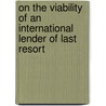 On the Viability of an International Lender of Last Resort door Benedikt Zanker