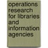 Operations Research For Libraries And Information Agencies