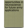 Opportunities In Neuroscience For Future Army Applications by Subcommittee National Research Council