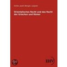 Orientalisches Recht und das Recht der Griechen und Römer door Josef Kohler