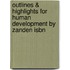 Outlines & Highlights For Human Development By Zanden Isbn