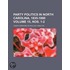 Party Politics In North Carolina, 1835-1860 (15, Nos. 1-2)