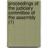 Proceedings Of The Judiciary Committee Of The Assembly (1)