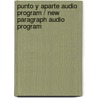 Punto y aparte Audio Program / New Paragraph Audio Program door Sharon Foerster
