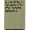 Quellenkritik Zu "an Mein Volk" Von Friedrich Wilhelm Iii. by Daniel Hitzing