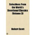 Selections From The World's Devotional Classics (Volume 3)