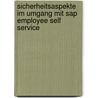 Sicherheitsaspekte Im Umgang Mit Sap Employee Self Service by Oliver Wagner