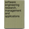 Software Engineering Research, Management And Applications door Roger Lee