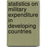 Statistics On Military Expenditure In Developing Countries door Oecd