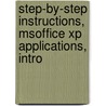 Step-By-Step Instructions, Msoffice Xp Applications, Intro door Pasewark Ltd