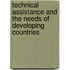 Technical Assistance And The Needs Of Developing Countries