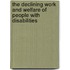 The Declining Work And Welfare Of People With Disabilities