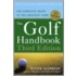 The Golf Handbook: The Complete Guide To The Greatest Game