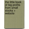 The Little Book Of Big Profits From Small Stocks + Website door Hilary Kramer