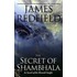 The Secret Of Shambhala: In Search Of The Eleventh Insight