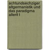 Achtundsechziger Altgermanistik Und Das Paradigma Alterit T door Horst Haub