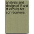 Analysis And Design Of If And Rf Circuits For Sdr Receivers
