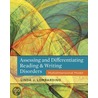 Assessing And Differentiating Reading And Writing Disorders door Linda Lombardino