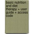 Basic Nutrition and Diet Therapy + User Guide + Access Code
